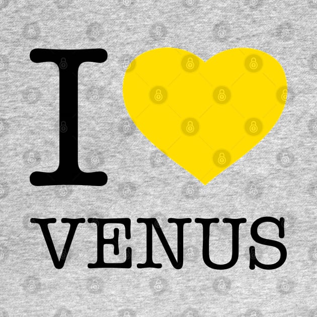 I LOVE VENUS by eyesblau